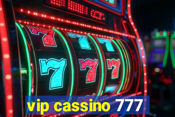 vip cassino 777